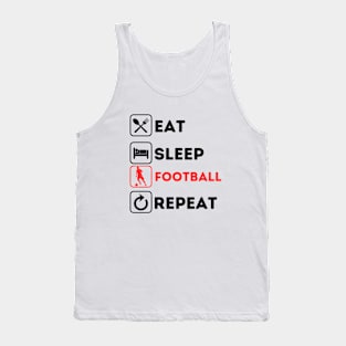 Funny eat sleep football repeat Tank Top